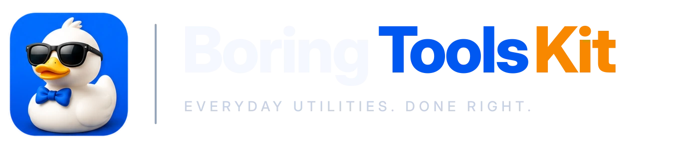 BoringToolsKit — Everyday utilities. Done right.